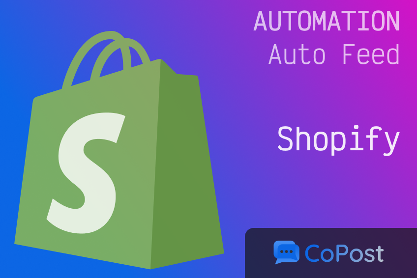 Shopify Auto Feed